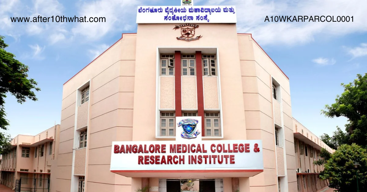 Bangalore Medical College and Research Institute Bangalore - Courses ...