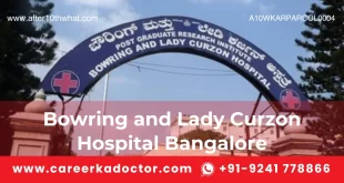 Bowring and Lady Curzon Hospital Bangalore