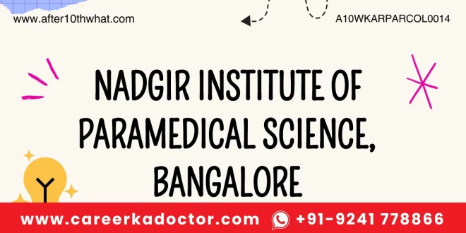 Nadgir Institute of Paramedical Science Bangalore