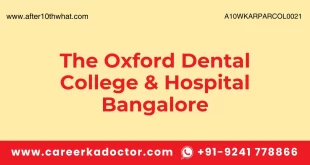 The Oxford Dental College & Hospital Bangalore