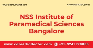 NSS Institute of Paramedical Sciences Bangalore