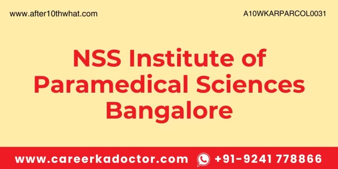 NSS Institute of Paramedical Sciences Bangalore