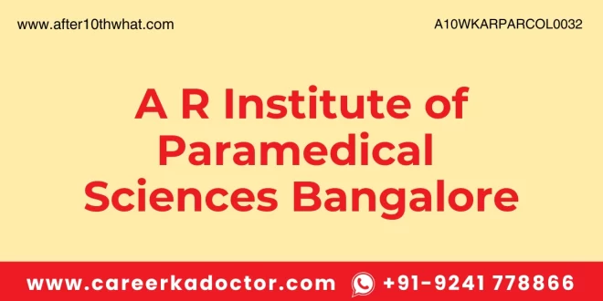 AR Institute of Paramedical Sciences Bangalore