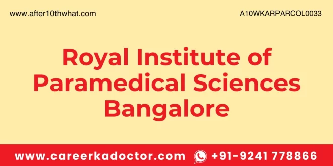 Royal Institute of Paramedical Sciences Bangalore