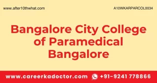 Bangalore City College of Paramedical Bangalore