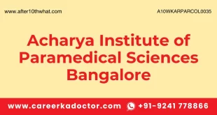 Acharya Institute of Paramedical Sciences Bangalore