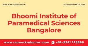 Bhoomi Institute of Paramedical Sciences Bangalore