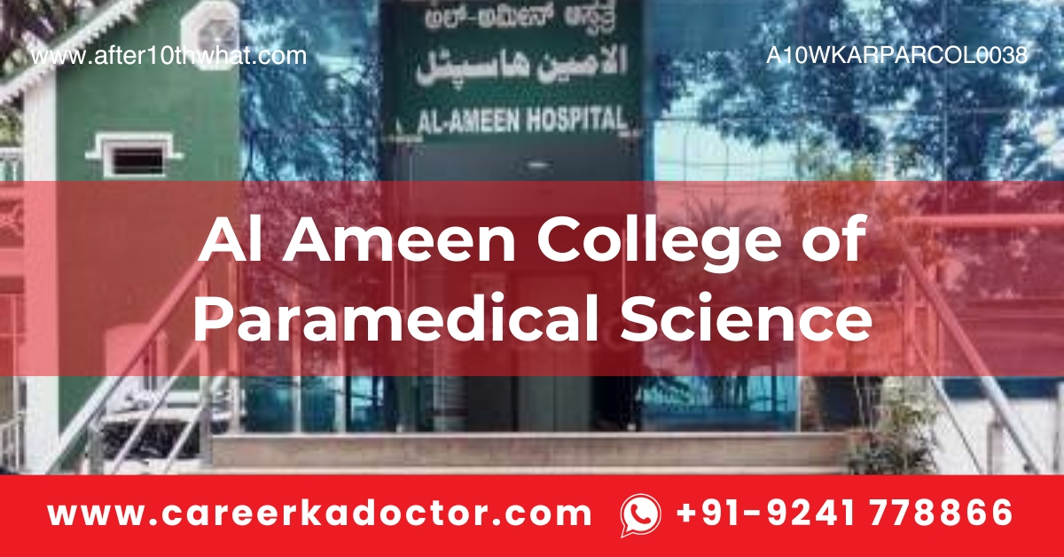 Al Ameen School of Paramedical Sciences Bangalore - Courses and ...