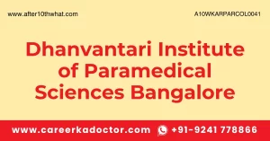 Dhanvantari Institute of Paramedical Sciences Bangalore