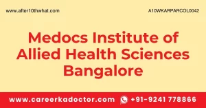 Medocs Institute of Allied Health Sciences Bangalore