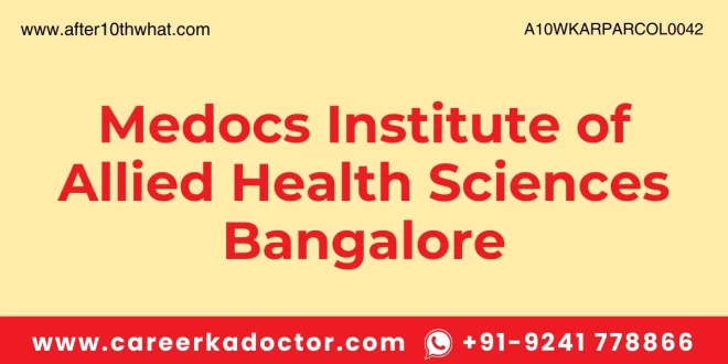 Medocs Institute of Allied Health Sciences Bangalore