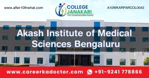 Akash Institute of Medical Sciences & Research Center Paramedical Akkipet Bangalore
