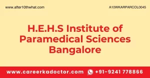 H.E.H.S Institute of Paramedical Sciences Bangalore