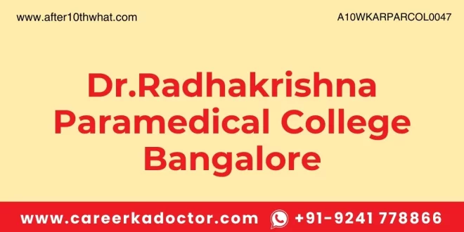 Dr.Radhakrishna Paramedical College Bangalore