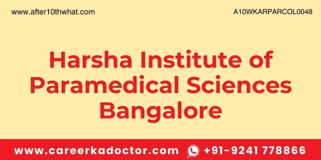 Harsha Institute of Paramedical Sciences Bangalore