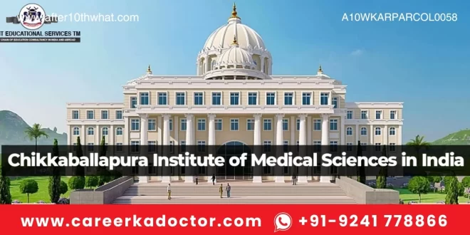 Chikkaballapura Institute of Paramedical Sciences Bangalore