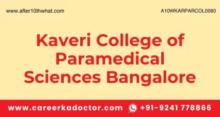 Kaveri College of Paramedical Sciences Bangalore