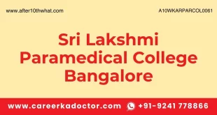 Sri Lakshmi Paramedical College Bangalore