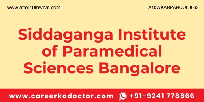 Siddaganga Institute of Paramedical Sciences Bangalore