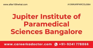 Jupiter Institute of Paramedical Sciences Bangalore