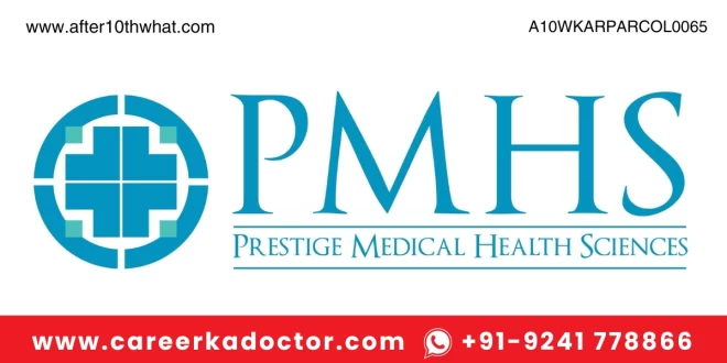 Prestige Medical Health Sciences Bangalore