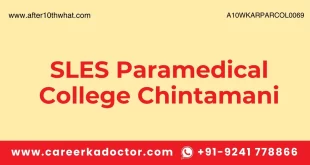 SLES Paramedical College Chintamani