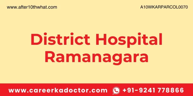 District Hospital Ramanagara