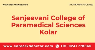 Sanjeevani College of Paramedical Sciences Kolar