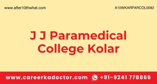 J J Paramedical College Kolar