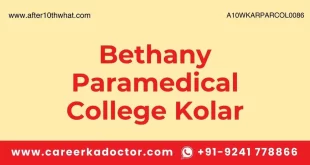 Bethany Paramedical College Kolar