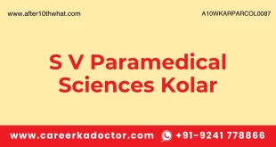 S V Paramedical Sciences Kolar