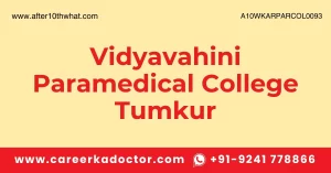 Vidyavahini Paramedical College Tumkur