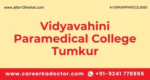 Vidyavahini Paramedical College Tumkur