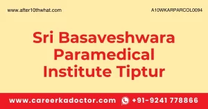 Sri Basaveshwara Paramedical Institute Tiptur