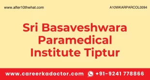 Sri Basaveshwara Paramedical Institute Tiptur
