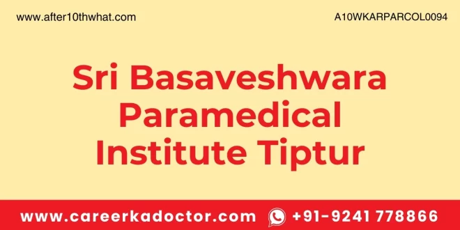 Sri Basaveshwara Paramedical Institute Tiptur