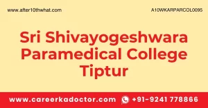 Sri Shivayogeshwara Paramedical College Tiptur