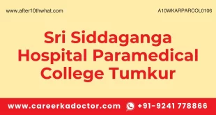 Sri Siddaganga Hospital Paramedical College Tumkur