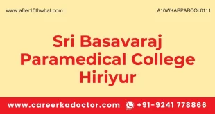 Sri Basavaraj Paramedical College Hiriyur