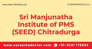 Sri Manjunatha Institute of PMS (SEED) Chitradurga