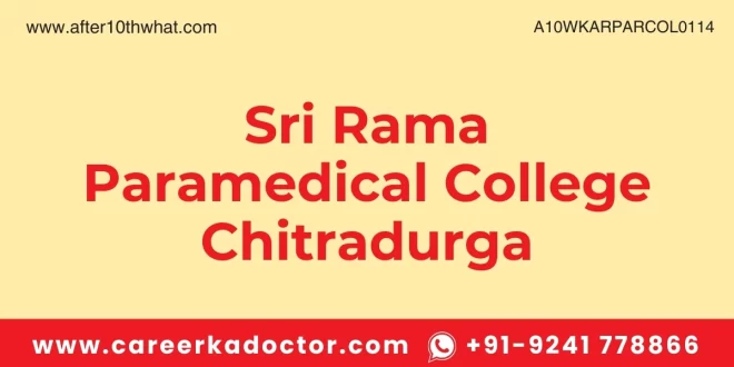 Sri Rama Paramedical College Chitradurga