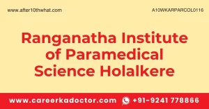 Ranganatha Institute of Paramedical Science Holalkere