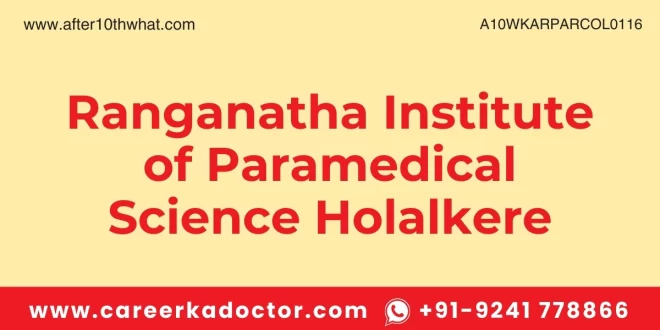 Ranganatha Institute of Paramedical Science Holalkere