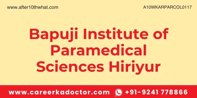 Bapuji Institute of Paramedical Sciences Hiriyur