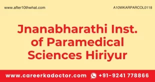 Jnanabharathi Inst. of Paramedical Sciences Hiriyur