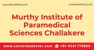 Murthy Institute of Paramedical Sciences Challakere