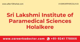 Sri Lakshmi Institute of Paramedical Sciences Holalkere
