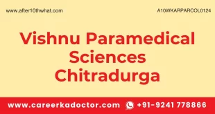 Vishnu Paramedical Sciences Chitradurga