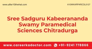 Sree Sadguru Kabeerananda Swamy Paramedical Sciences Chitradurga