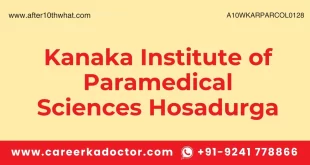 Kanaka Institute of Paramedical Sciences Hosadurga